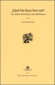  Que Los Hace Leer Asi   Los Ni Os  La Lectura Y Las Bibliot