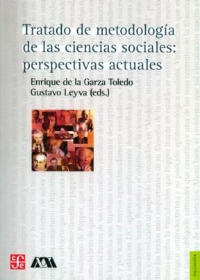 Papel TRATADO DE METODOLOGIA DE LAS CIENCIAS SOCIALES: PERSPECTIVAS ACTUALES