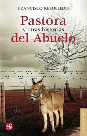 Papel PASTORA Y OTRAS HISTORIAS DEL ABUELO