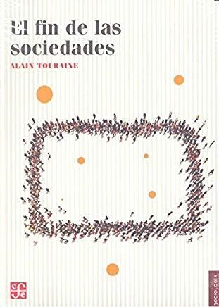 Papel EL FIN DE LAS SOCIEDADES
