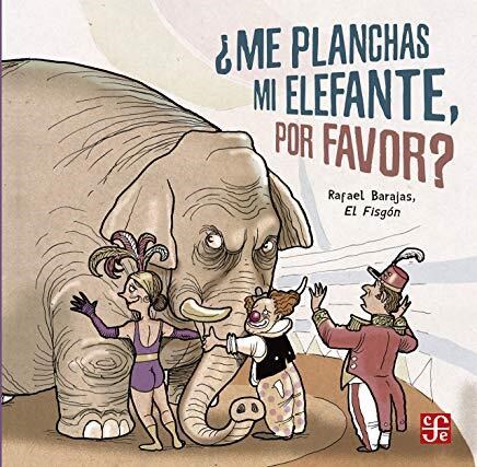 Papel ¿ ME PLANCHAS MI ELEFANTE, POR FAVOR ?