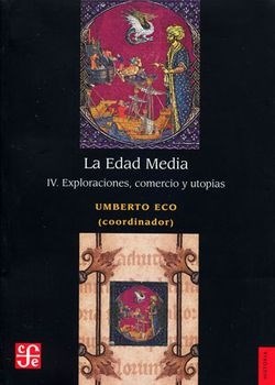 Papel LA EDAD MEDIA, IV. EXPLORACIONES, COMERCIO Y UTOPÍAS