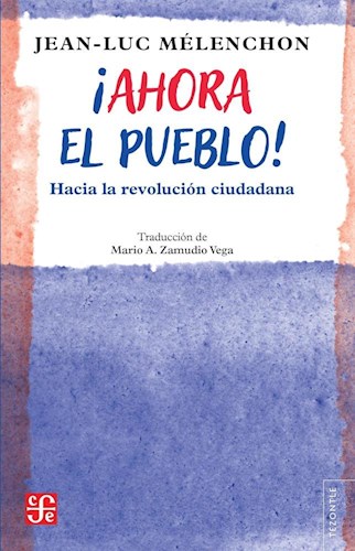  Ahora El Pueblo  Hacia La Revolucion Ciudadana