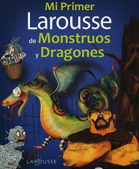 Papel MI PRIMER LAROUSSE DE MONSTRUOS Y DRAGONES