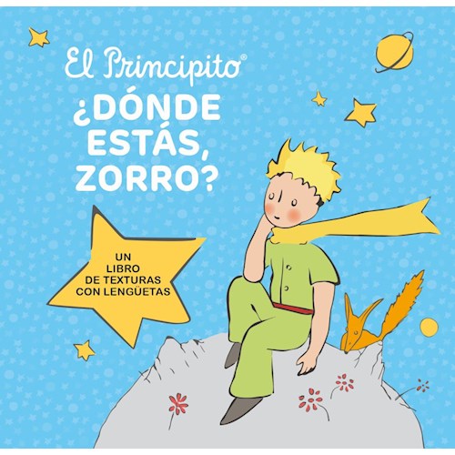 Papel PRINCIPITO, EL. DONDE ESTAS ZORRO?