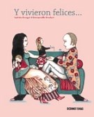 Papel Y VIVIERON FELICES...