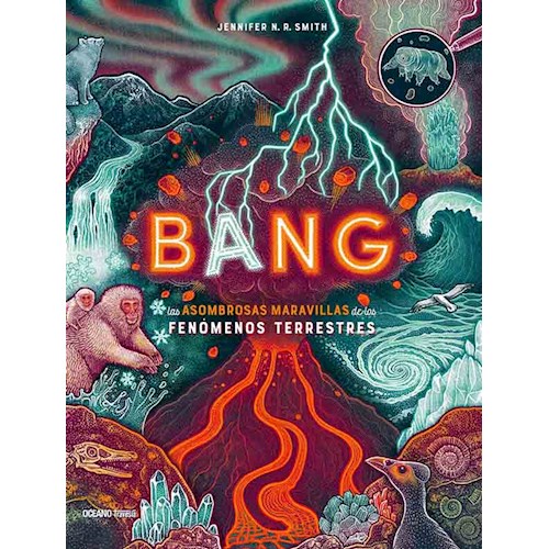Papel BANG. LAS ASOMBROSAS MARAVILLAS DE LOS FENOMENOS TERRESTRES