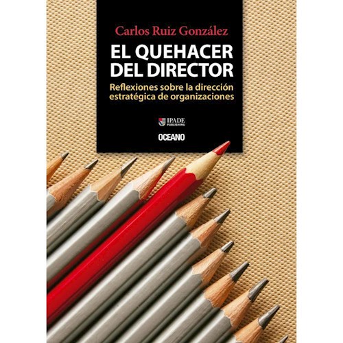 Papel EL QUEHACER DEL DIRECTOR