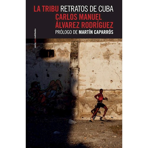Papel LA TRIBU RETRATOS DE CUBA