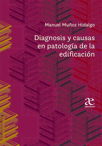 Papel Diagnosis Y Causas En Patología De La Edificación
