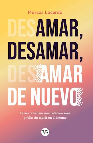 Papel Amar, Desamar Y Amar De Nuevo