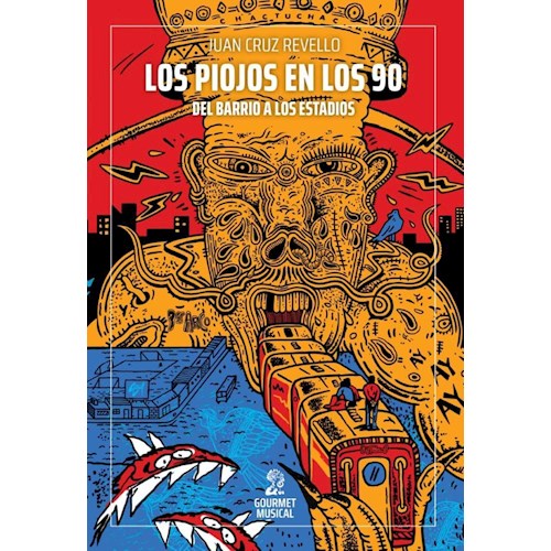 Papel LOS PIOJOS DE LOS 90: DEL BARRIO A LOS ESTADIOS