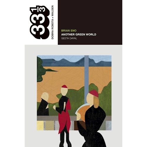 Papel BRIAN ENO: ANOTHER GREEN WORLD