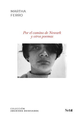 Papel Por El Camino De Newark Y Otros Poemas