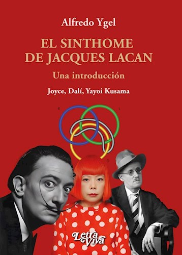Papel Sinthome De Jacques Lacan, El Una Introduccion
