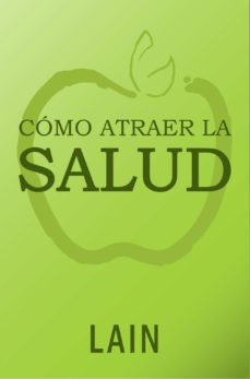 Papel CÓMO ATRAER LA SALUD