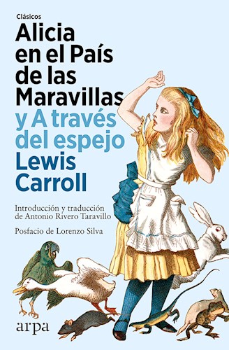  Alicia En El Pais De Las Maravillas Y A Traves Del Espejo