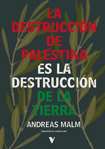 Papel LA DESTRUCCIÓN DE PALESTINA ES LA DESTRUCCIÓN DE LA TIERRA