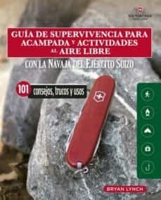 Papel GUÍA DE SUPERVIVENCIA PARA ACAMPADA Y ACTIVIDADES AL AIRE LIBRE