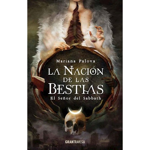 Papel LA NACIÓN DE LAS BESTIAS: EL SEÑOR DEL SABBATH