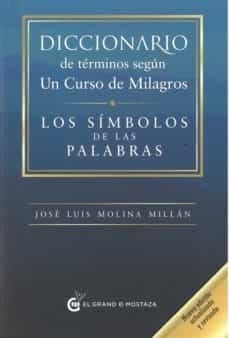 Papel DICCIONARIO DE TERMINOS SEGUN UN CURSO DE MILAGROS