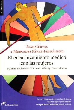  Encarnizamiento Medico Con Las Mujeres  El