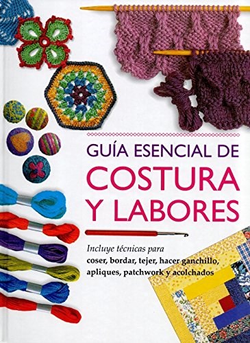  Guia Esencial De Costura Y Labores