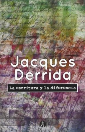 Papel LA ESCRITURA Y LA DIFERENCIA