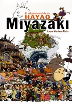 Papel EL MUNDO INVISIBLE DE HAYAO MIYAZAKI
