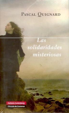 Papel LAS SOLIDARIDADES MISTERIOSAS