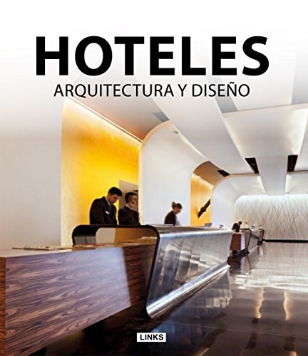  Hoteles Arquitectura Y Dise O