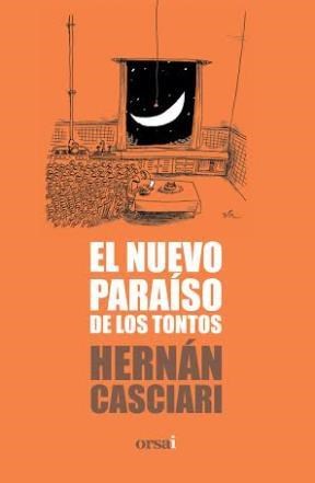Papel EL NUEVO PARAISO DE LOS TONTOS