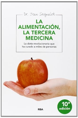 Papel LA ALIMENTACION, LA TERCERA MEDICINA