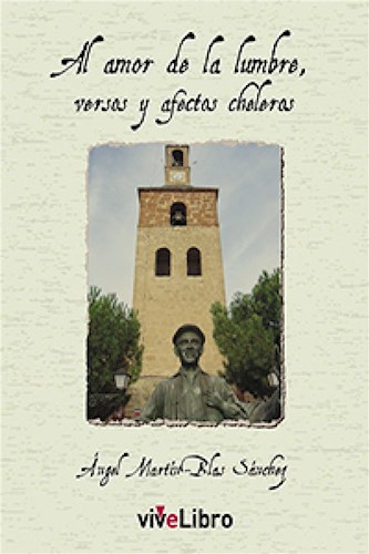  Al Amor De La Lumbre  Versos Y Afectos Cheleros