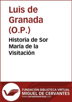  Historia De Sor María De La Visitación