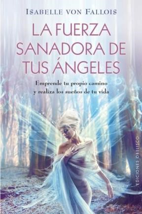 Papel LA FUERZA SANADORA EN TUS ANGELES