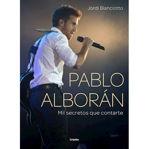 Papel PABLO ALBORAN, MIL SECRETOS QUE CONTARTE