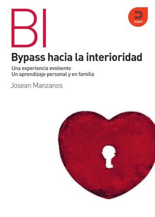  Bypass Hacia La Interioridad