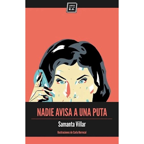 Papel NADIE AVISA A UNA PUTA