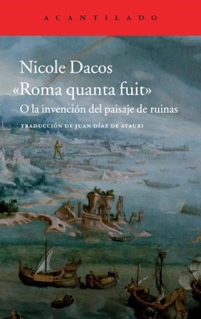 Papel ROMA QUANTA FUIT O LA INVENCION DEL PAISAJE DE RUINAS