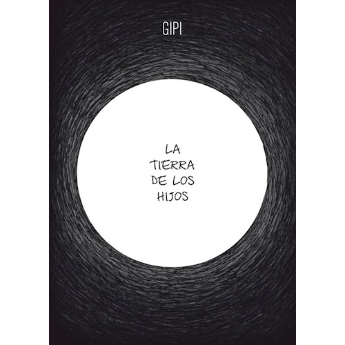 Papel LA TIERRA DE LOS HIJOS