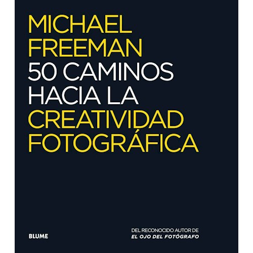 Papel 50 CAMINOS HACIA LA CREATIVIDAD FOTOGRÁFICA