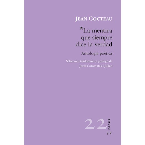 Papel LA MENTIRA QUE SIEMPRE DICE LA VERDAD