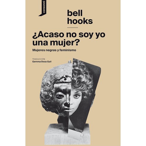 Papel ¿ACASO NO SOY YO UNA MUJER? - MUJERES NEGRAS Y FEMINISMO