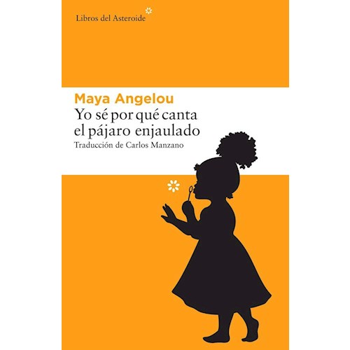 Papel YO SE POR QUE CANTA EL PAJARO ENJAULADO