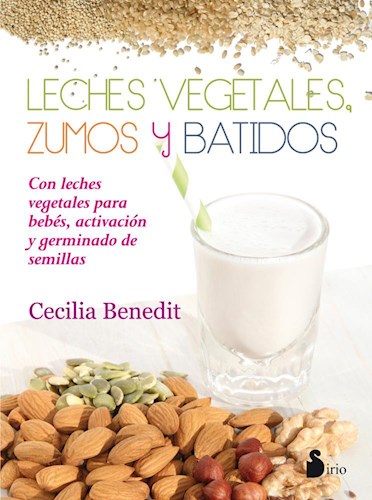  Leches Vegetales  Zumos  Y Batidos