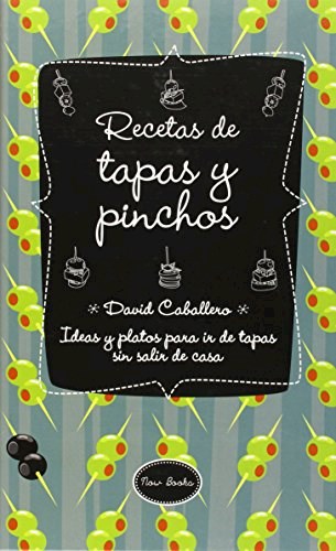  Recetas De Tapas Y Pinchos