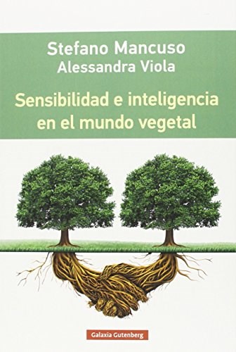 Papel SENSIBILIDAD E INTELIGENCIA EN EL MUNDO VEGETAL