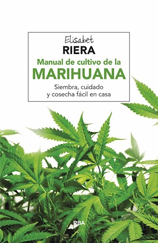  Manual De Cultivo De La Marihuana