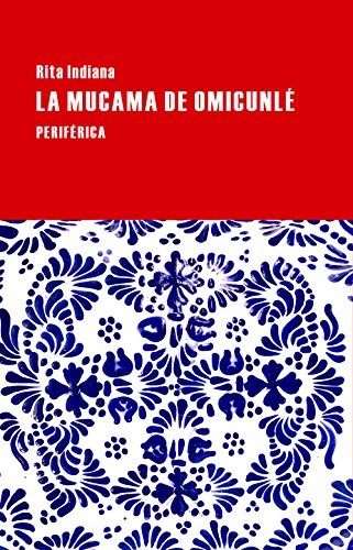 Papel LA MUCAMA DE OMICUNLE